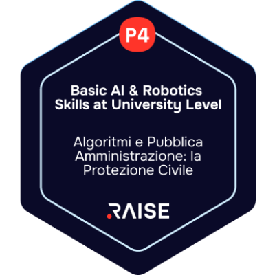 RAISE  -Cittadinanza digitale-  Algoritmi e Pubblica Amministrazione: la Protezione Civile